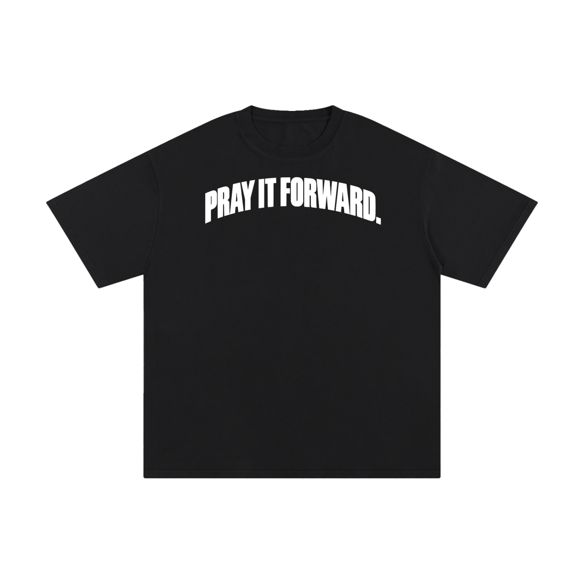 Pray It Forward Unisex Pure Cotton T-Shirt - Black